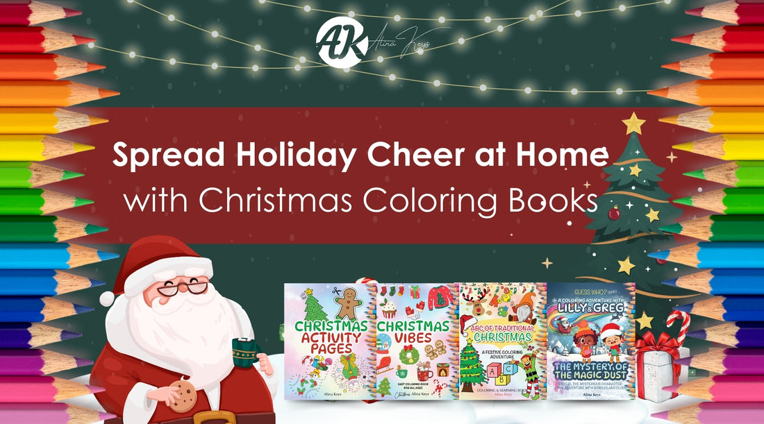 Spread Holiday Cheer at Home with Christmas Coloring Books