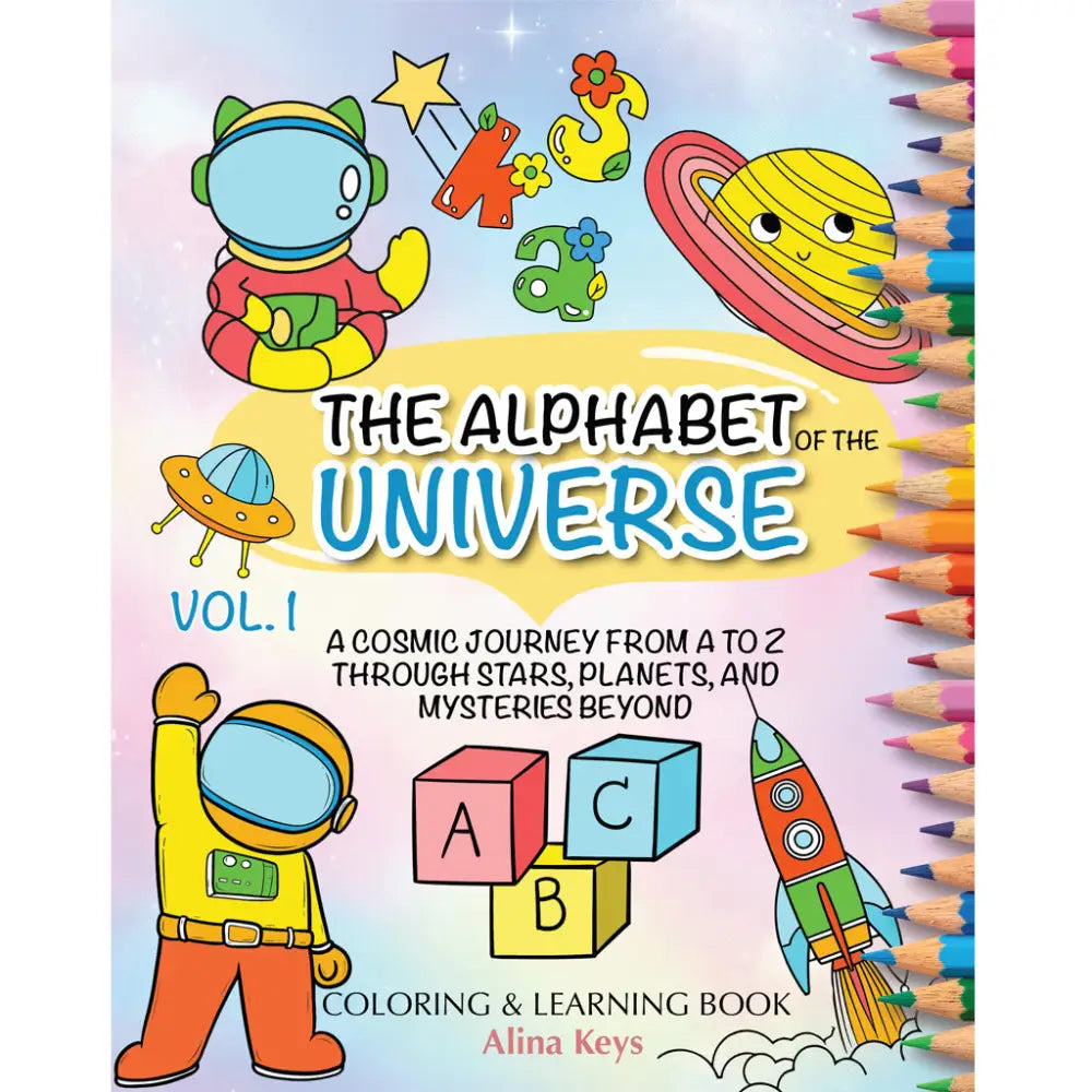 Abc The Alphabet Of The Universe - Coloring Book For Kids Vol 1 Eng- English Books