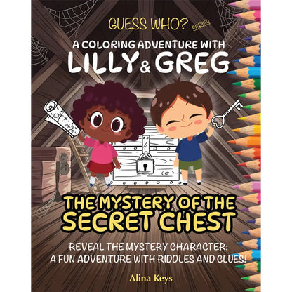 Coloring Adventure With Lilly & Greg: The Mystery Of The Secret Chest Eng- English Books